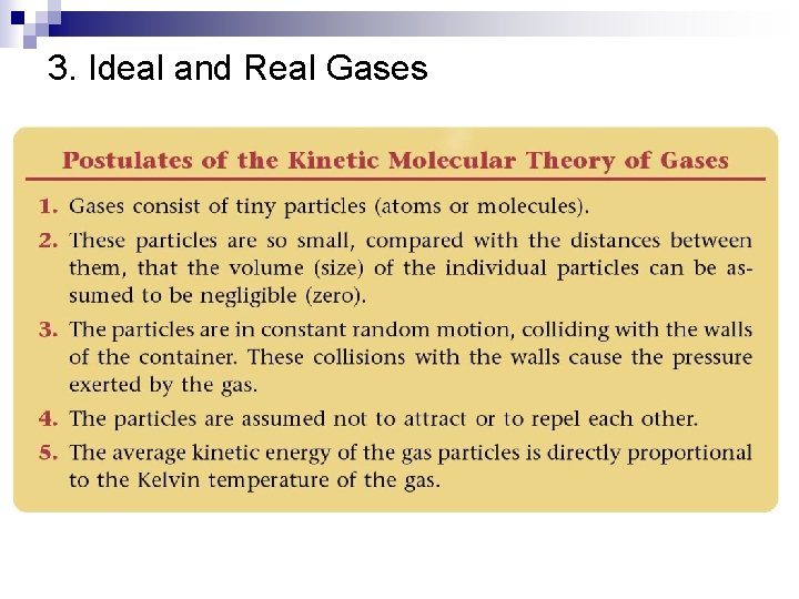 3. Ideal and Real Gases 