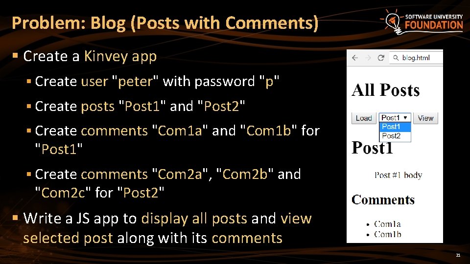 Problem: Blog (Posts with Comments) § Create a Kinvey app § Create user "peter"