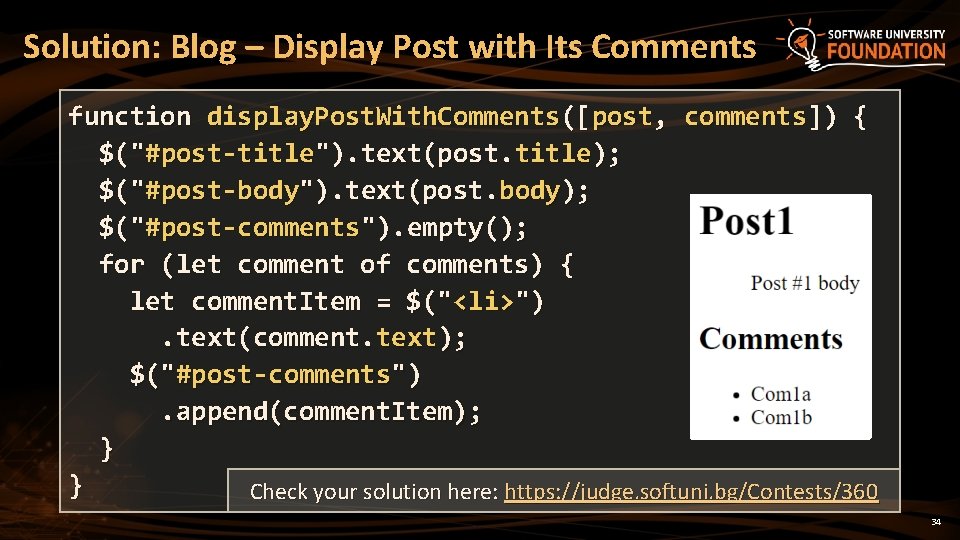 Solution: Blog – Display Post with Its Comments function display. Post. With. Comments([post, comments])