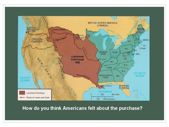 How do you think Americans felt about the purchase? 
