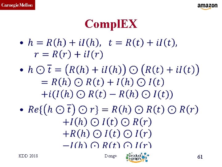 CMU SCS Compl. EX • KDD 2018 Dong+ 61 