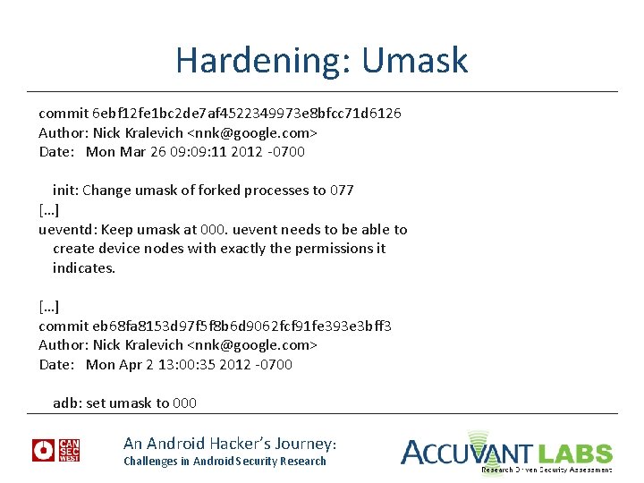 Hardening: Umask commit 6 ebf 12 fe 1 bc 2 de 7 af 4522349973