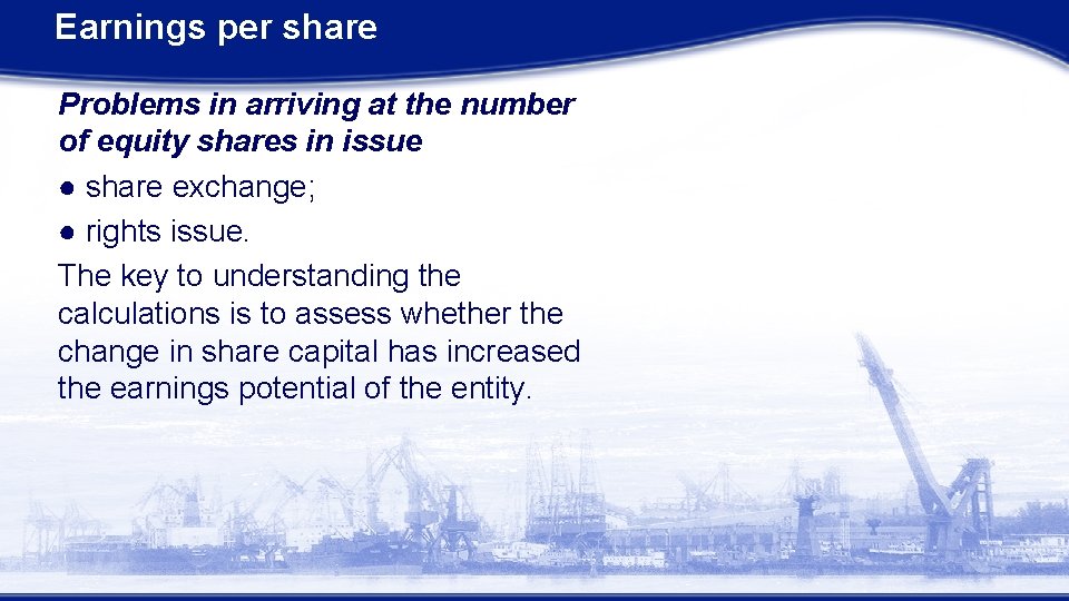 Earnings per share Problems in arriving at the number of equity shares in issue