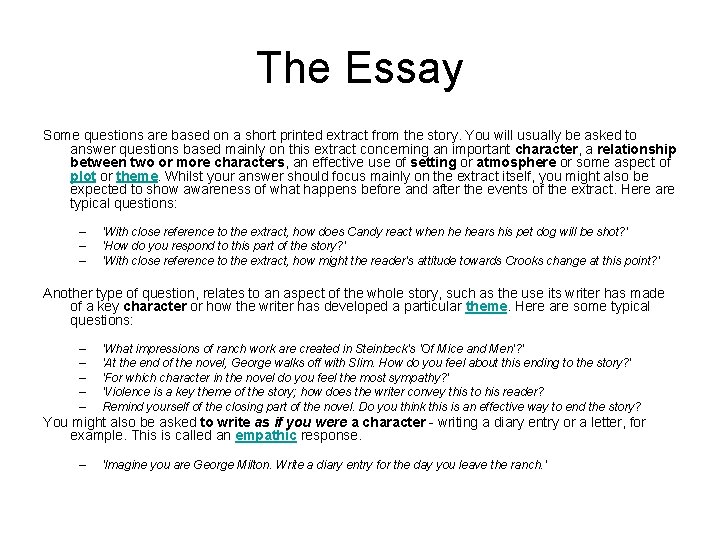 The Essay Some questions are based on a short printed extract from the story.