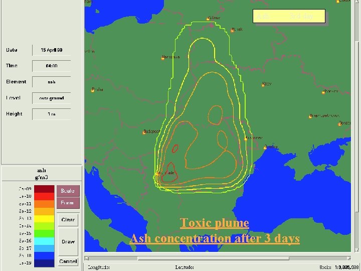 Ash: 3 rd day Toxic plume Ash concentration after 3 days 