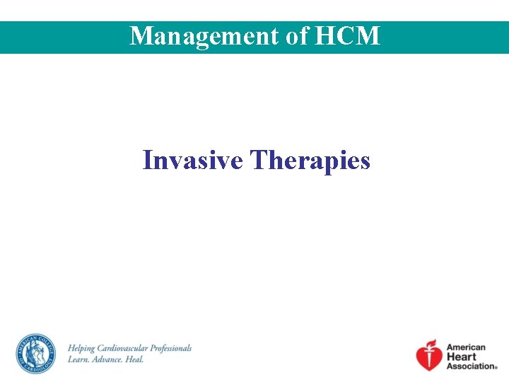 Management of HCM Invasive Therapies 
