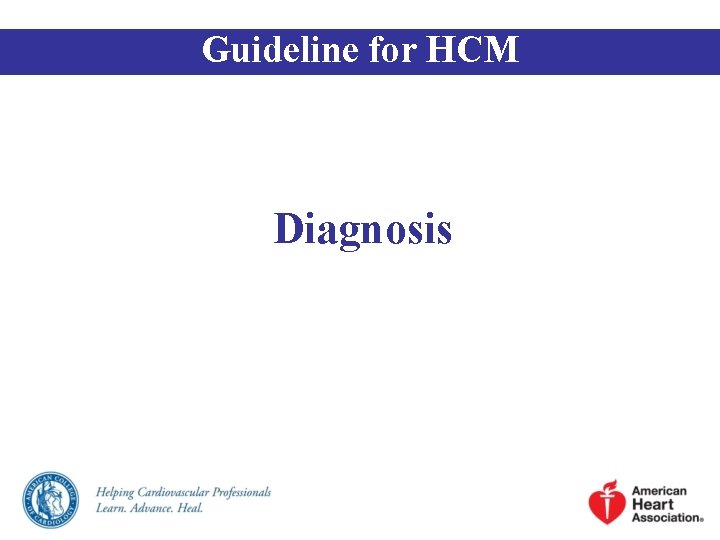 Guideline for HCM Diagnosis 