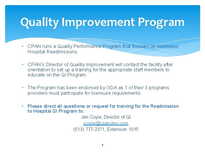 Quality Improvement Program • CPAN runs a Quality Performance Program that focuses on minimizes Quality Improvement Program • CPAN runs a Quality Performance Program that focuses on minimizes