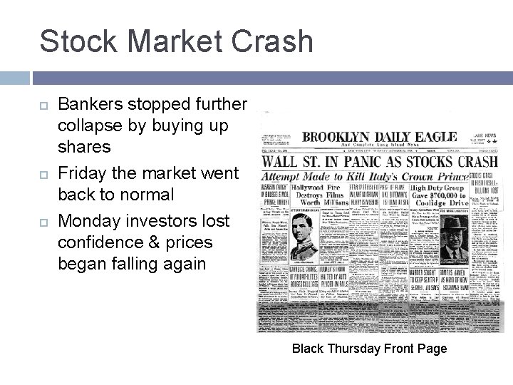 Stock Market Crash Bankers stopped further collapse by buying up shares Friday the market