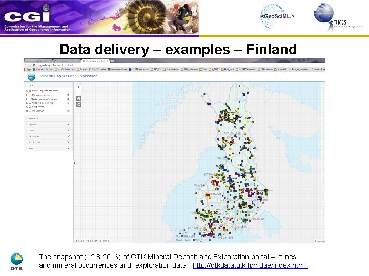Data delivery – examples – Finland The snapshot (12. 8. 2016) of GTK Mineral