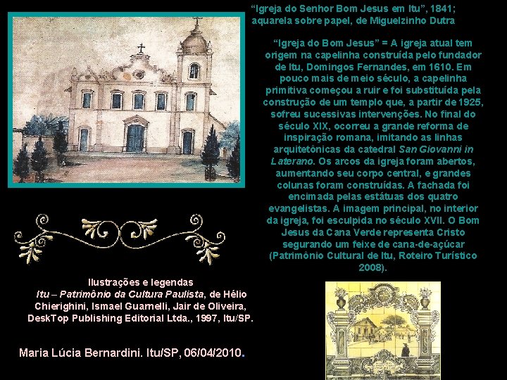 “Igreja do Senhor Bom Jesus em Itu”, 1841; aquarela sobre papel, de Miguelzinho Dutra