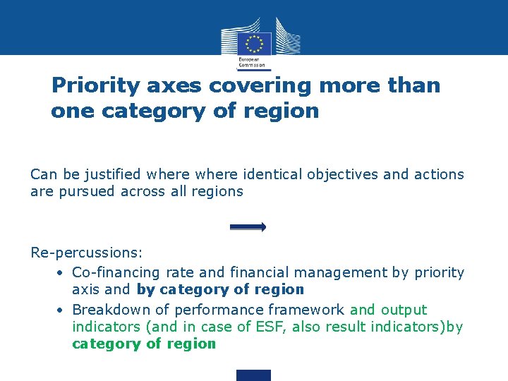 Priority axes covering more than one category of region Can be justified where identical