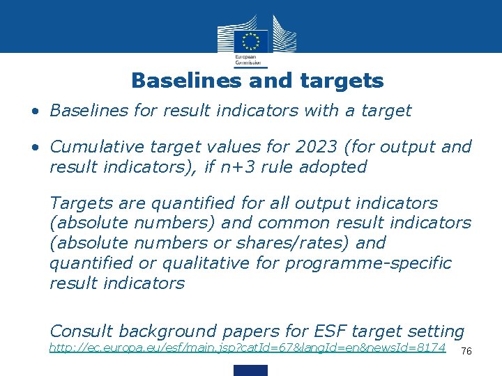 Baselines and targets • Baselines for result indicators with a target • Cumulative target