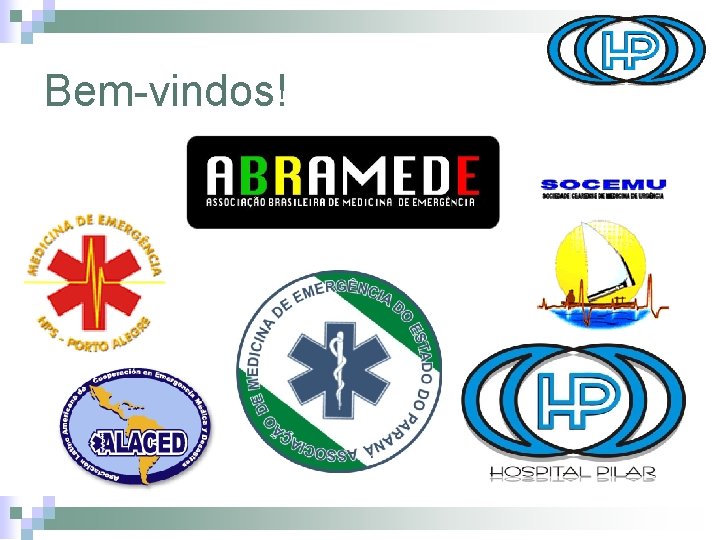 Bem-vindos! 