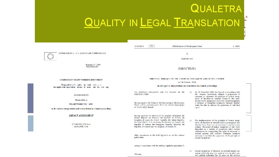 QUALETRA QUALITY IN LEGAL TRANSLATION QUALE TRA 