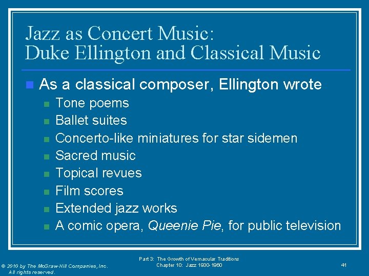 Jazz as Concert Music: Duke Ellington and Classical Music n As a classical composer,