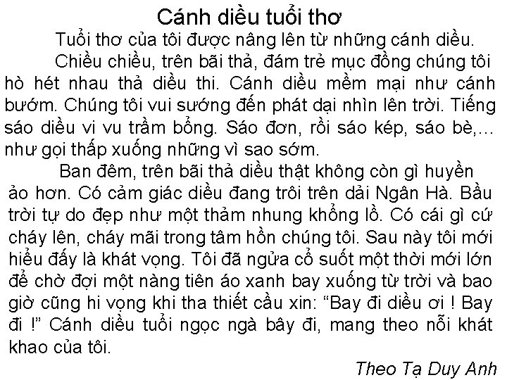 Cánh diều tuổi thơ Tuổi thơ của tôi được nâng lên từ những cánh