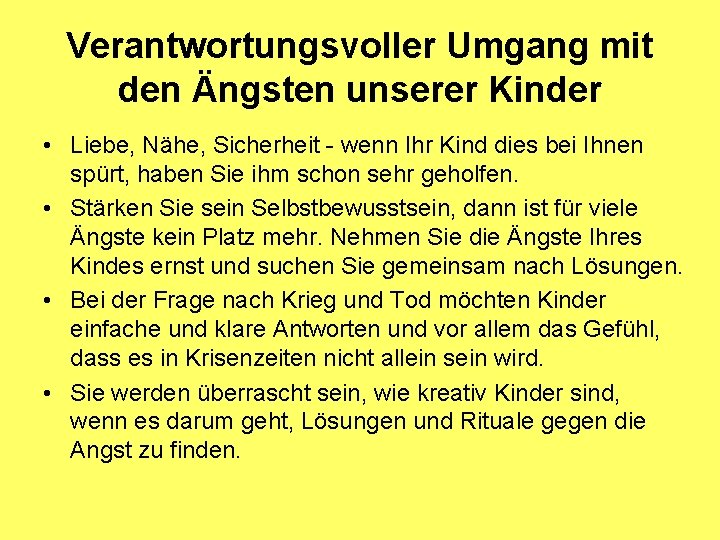 Verantwortungsvoller Umgang mit den Ängsten unserer Kinder • Liebe, Nähe, Sicherheit - wenn Ihr