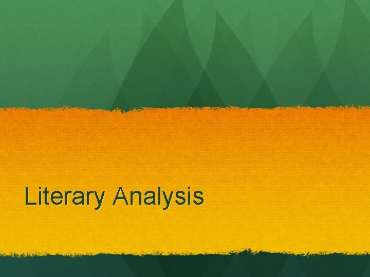 Literary Analysis 