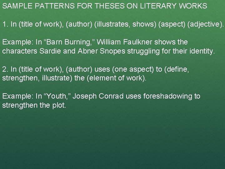 SAMPLE PATTERNS FOR THESES ON LITERARY WORKS 1. In (title of work), (author) (illustrates,