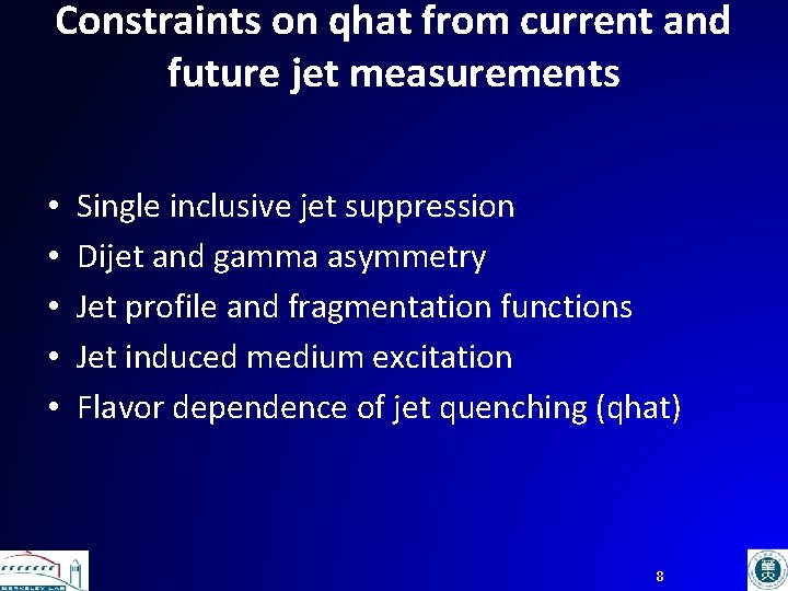 Constraints on qhat from current and future jet measurements • • • Single inclusive