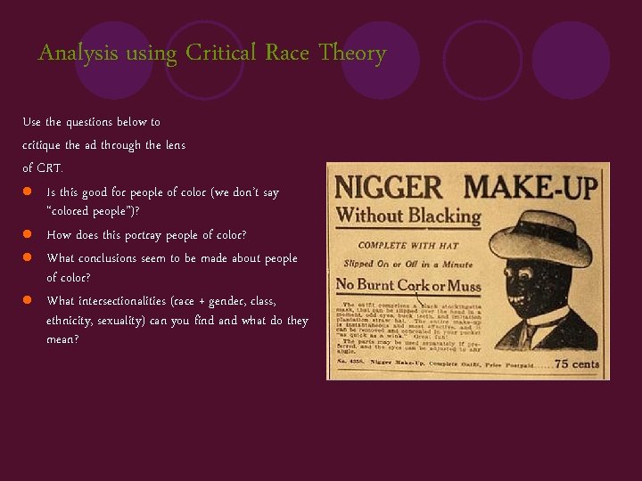 Analysis using Critical Race Theory Use the questions below to critique the ad through