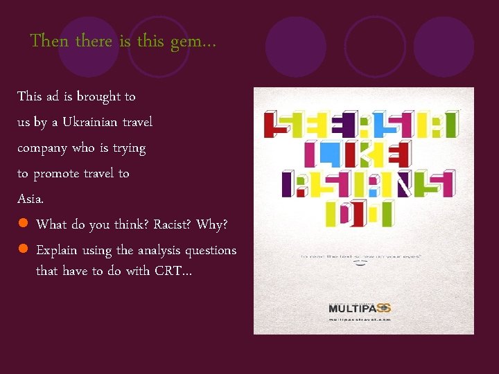 Then there is this gem… This ad is brought to us by a Ukrainian