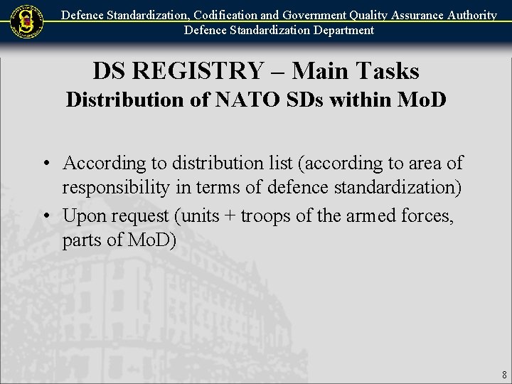 Defence Standardization, Codification and Government Quality Assurance Authority Defence Standardization Department DS REGISTRY –