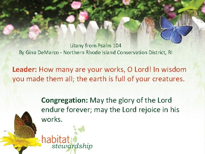 Litany from Psalm 104 By Gina De. Marco - Northern Rhode Island Conservation District,