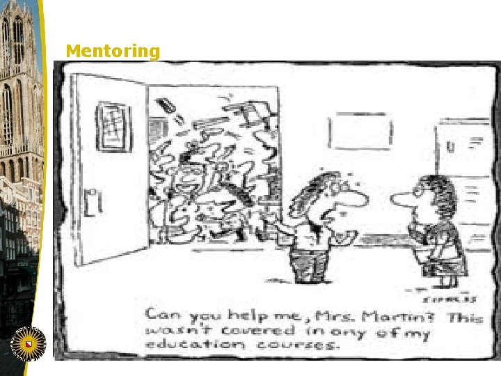 Mentoring Interviewer (I): ‘How would you typify yourself as a mentor teacher? ’ Mentor