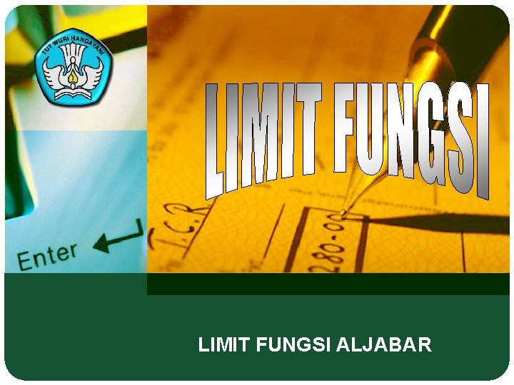 LIMIT FUNGSI ALJABAR 