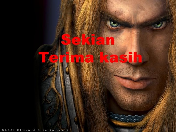 Sekian Terima kasih 