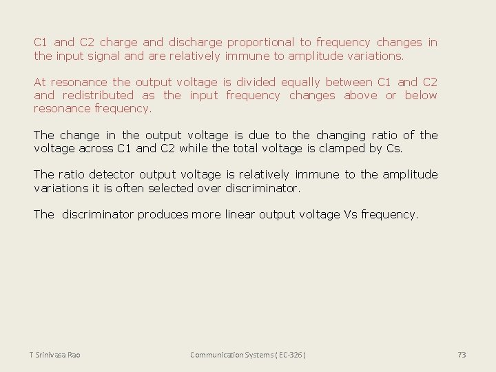 C 1 and C 2 charge and discharge proportional to frequency changes in the