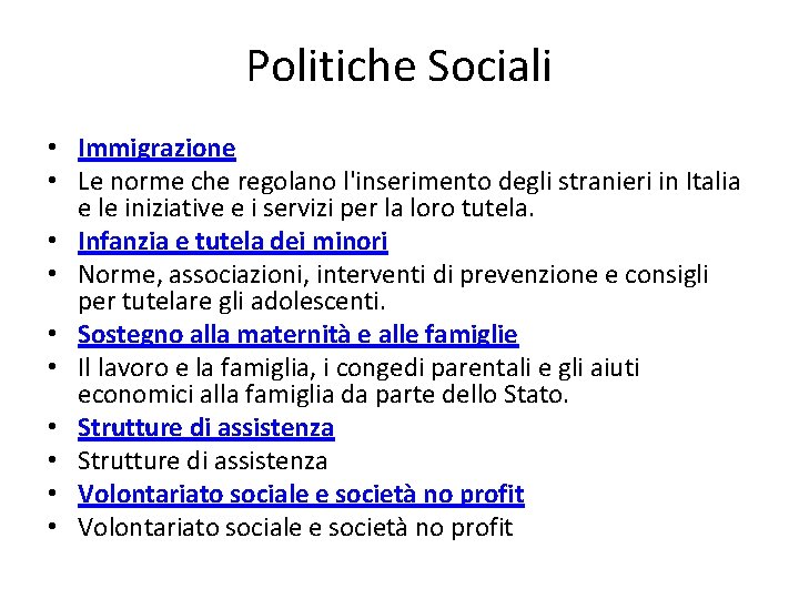 Politiche Sociali • Immigrazione • Le norme che regolano l'inserimento degli stranieri in Italia