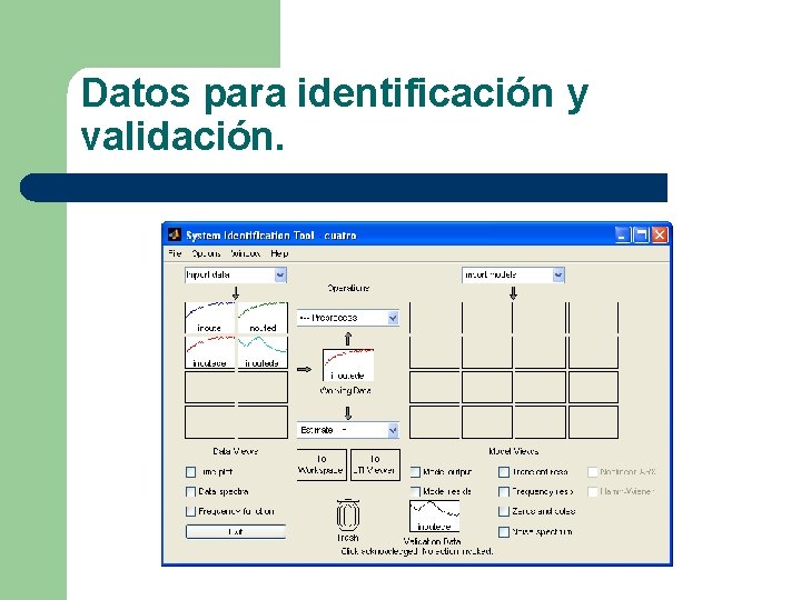 Datos para identificación y validación. 