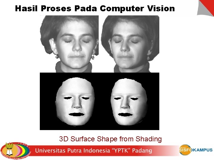 Hasil Proses Pada Computer Vision 3 D Surface Shape from Shading 
