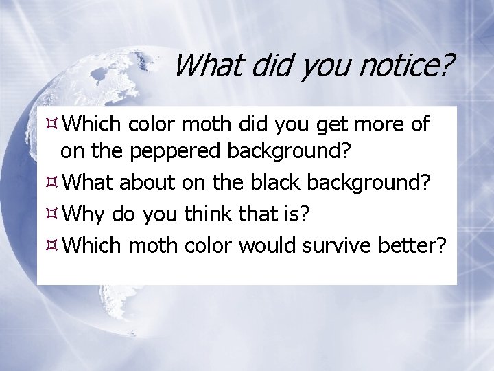What did you notice? Which color moth did you get more of on the