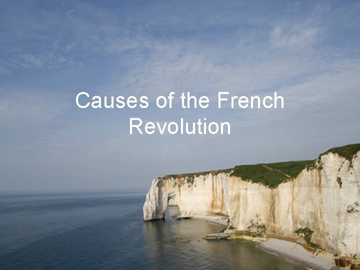 Causes of the French Revolution 