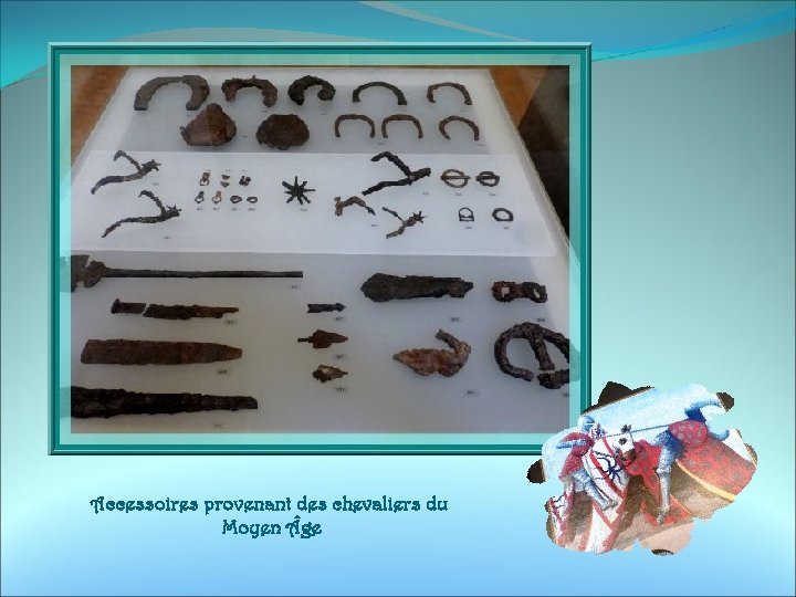 Accessoires provenant des chevaliers du Moyen ge 