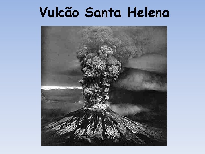 Vulcão Santa Helena 