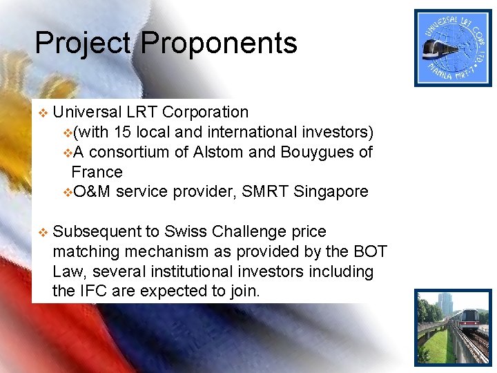 Project Proponents v Universal LRT Corporation v(with 15 local and international investors) v. A Project Proponents v Universal LRT Corporation v(with 15 local and international investors) v. A