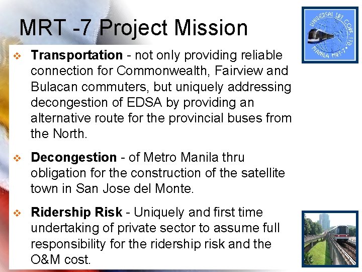 MRT -7 Project Mission v Transportation - not only providing reliable connection for Commonwealth, MRT -7 Project Mission v Transportation - not only providing reliable connection for Commonwealth,