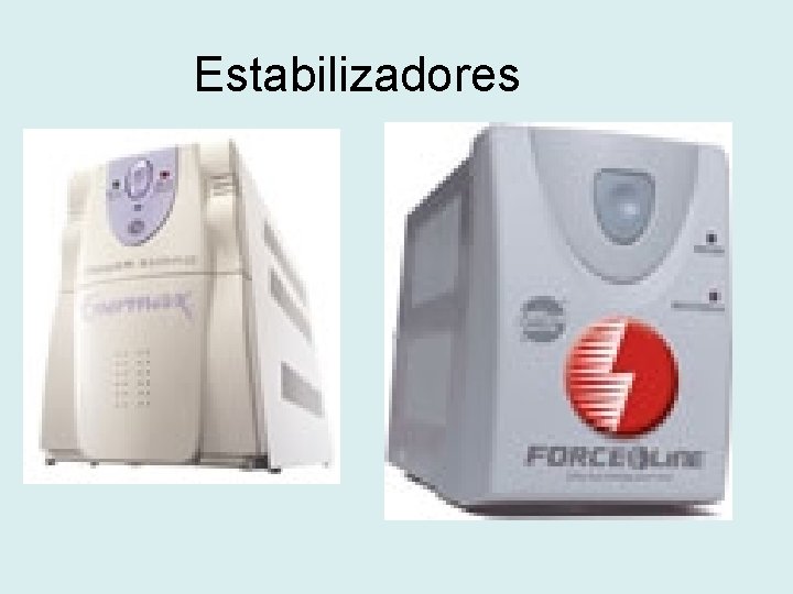 Estabilizadores 