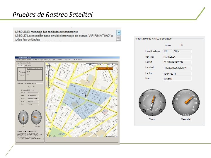 Pruebas de Rastreo Satelital 