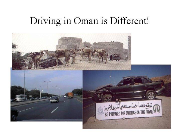 Driving in Oman is Different! 