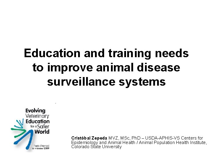 Education and training needs to improve animal disease