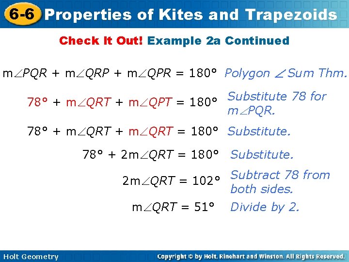6 -6 Properties of Kites and Trapezoids Check It Out! Example 2 a Continued