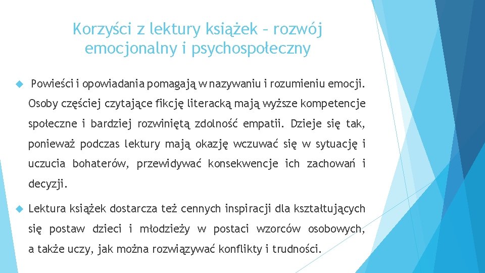 Korzyści z lektury książek – rozwój emocjonalny i psychospołeczny Powieści i opowiadania pomagają w