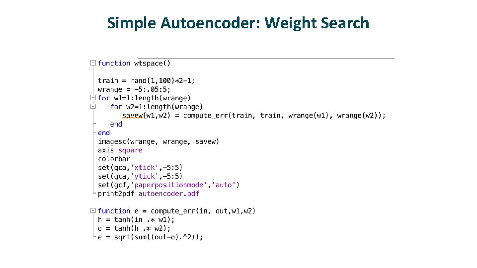 Simple Autoencoder: Weight Search 