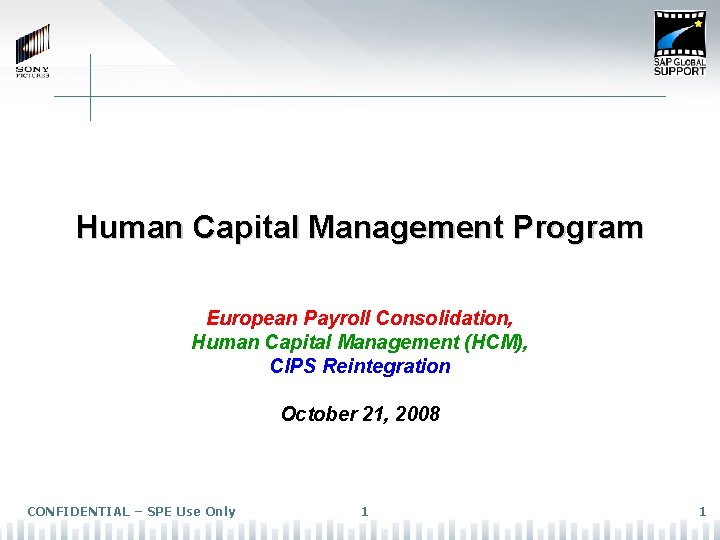 Human Capital Management Program European Payroll Consolidation, Human Capital Management (HCM), CIPS Reintegration October